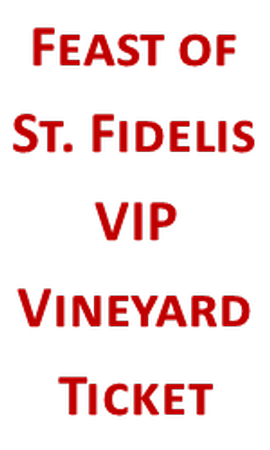 Feast of St. Fidelis VIP Ticket